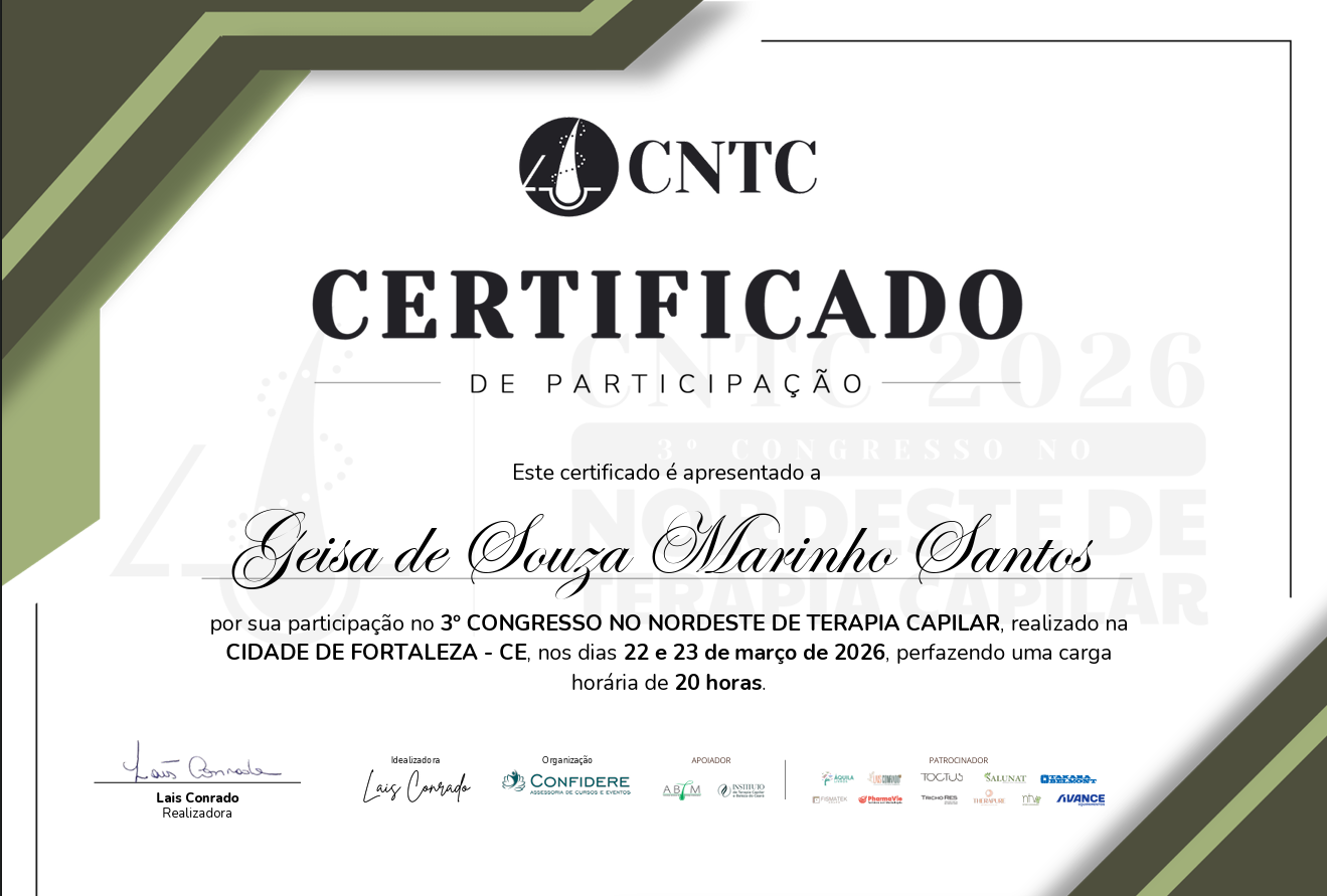 Certificado de participação no 3º Congresso no Nordeste de Terapia Capilar, em Fortaleza, com 20 horas de carga horária